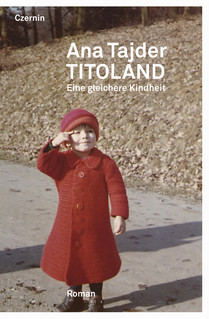 Titoland (Eine gleichere Kindheit)