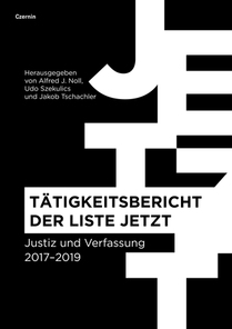 Tätigkeitsbericht der Liste JETZT (Justiz und Verfassung 2017–2019)