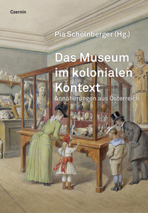 Das Museum im kolonialen Kontext