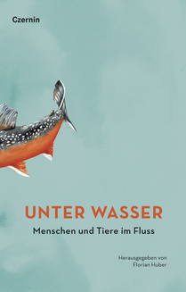 Unter Wasser (Menschen und Tiere im Fluss)