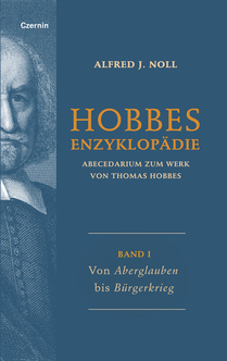 Von Aberglaube bis Bürgerkrieg (Hobbes-Enzyklopädie (Band I))