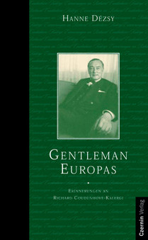 Gentleman Europas (Erinnerungen an Richard Coudenhove-Kalergi)