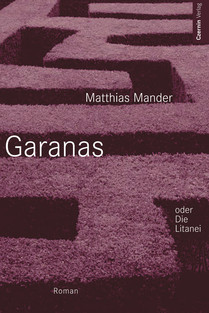 Garanas (oder Die Litanei)