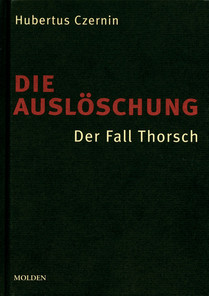 Die Auslöschung (Der Fall Thorsch)