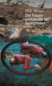 Die Traumprotokolle der Sumpfisten