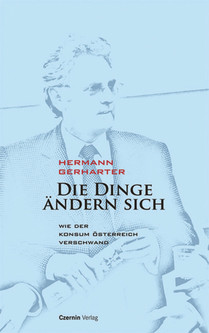 Die Dinge ändern sich (Wie der Konsum Österreich verschwand)