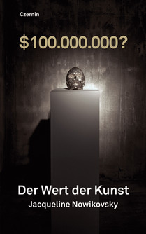Der Wert der Kunst ($100.000.000?)