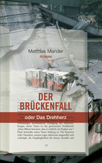 Der Brückenfall (oder Das Drehherz)